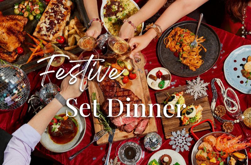 Festive Set Dinner