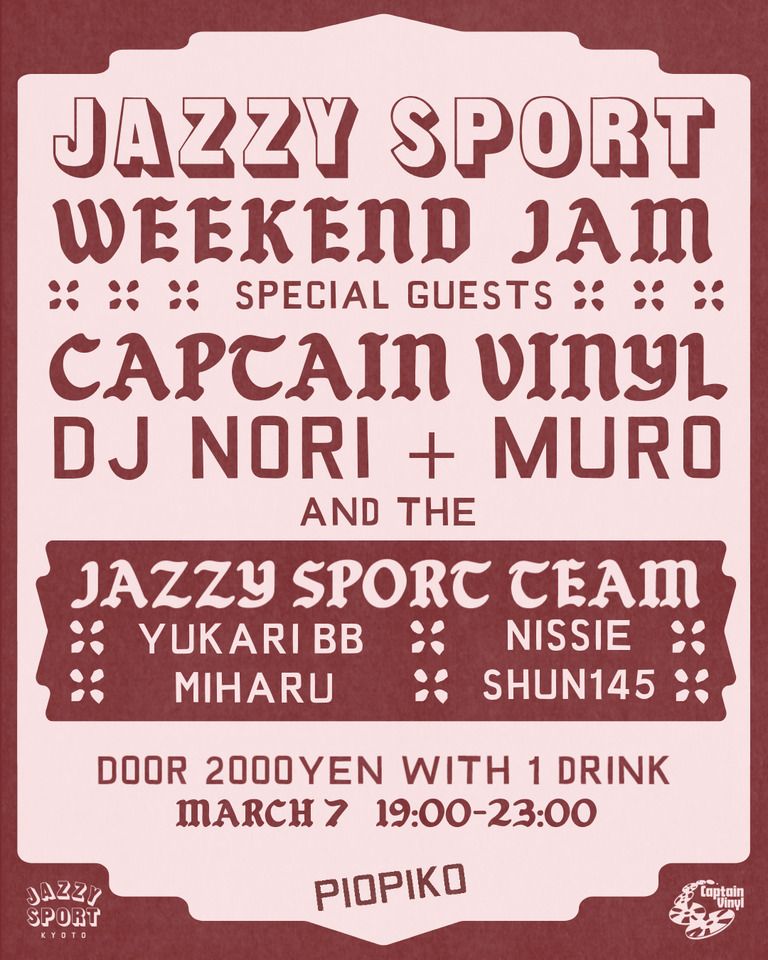 Jazzy Sport Weekend Jam -JS Kyoto 8周年纪念- 在 PIOPIKO
